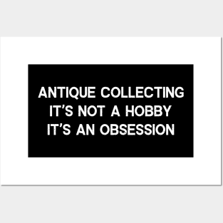 Antique Collecting It's Not a Hobby; It's an Obsession Posters and Art